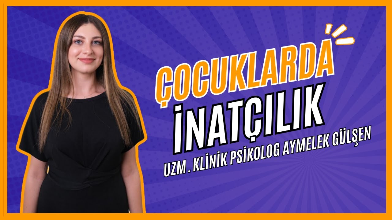 Cocuklarda Inatcilik Nedir Inatci Cocuga Nasil Davranilmali